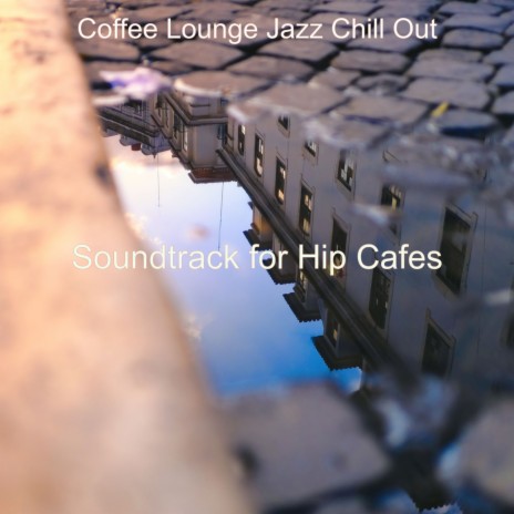 Suave Sound for Cozy Coffee Shops