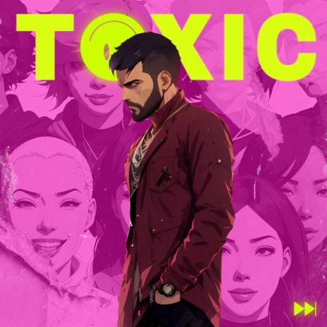 Toxic | Boomplay Music