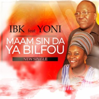 Maam Sin Da Ya Bilfou (feat. Yoni)