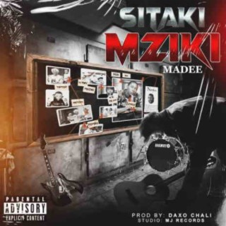 Sitaki Mziki lyrics | Boomplay Music