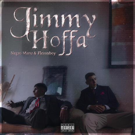 Jimmy Hoffa | Boomplay Music