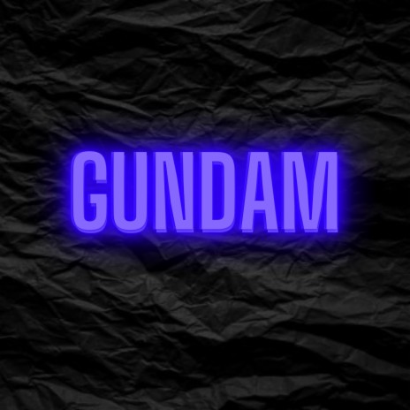 GUNDAM | Boomplay Music