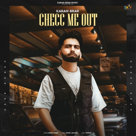 Checc Me Out | Boomplay Music