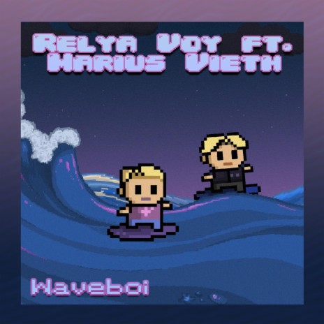 Waveboi ft. Marius Vieth | Boomplay Music