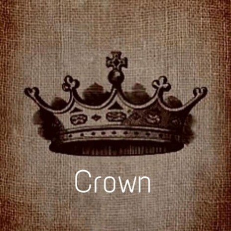 Crown | Boomplay Music