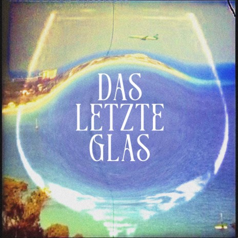 Das Letzte Glas ft. Quasi & Tito Tentaculo | Boomplay Music