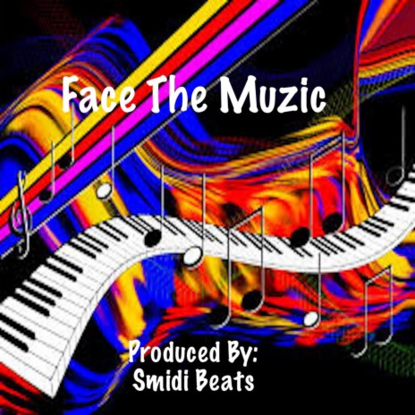 Face The Muzic