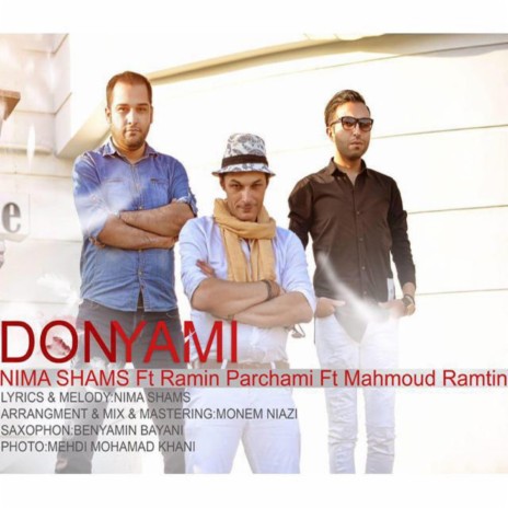 Donyami (feat. Mahmoud Ramtin & Ramin Parchami) | Boomplay Music