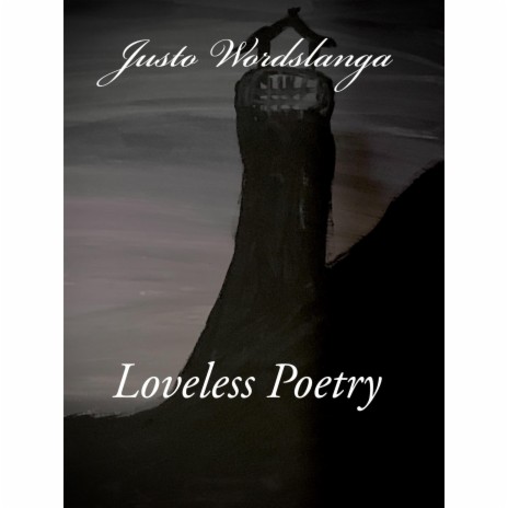 Loveless Poetry | Boomplay Music