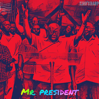 Mr. President