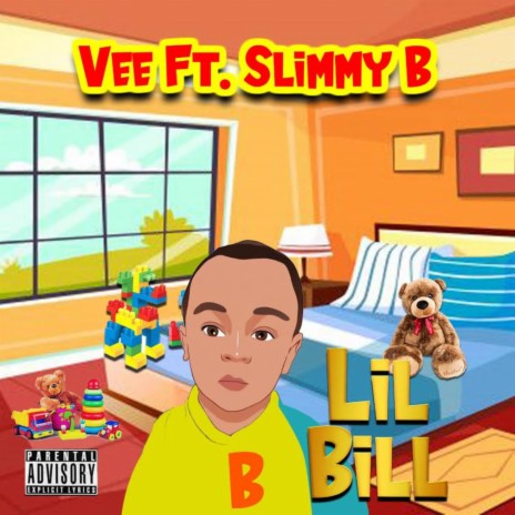 Lil Bill ft. Slimmy b | Boomplay Music