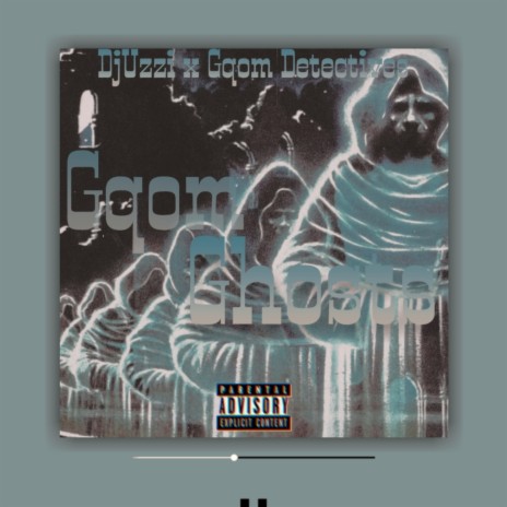 Gqom Ghosts ft. Gqom Detectives | Boomplay Music