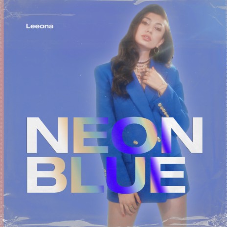 Neon Blue | Boomplay Music