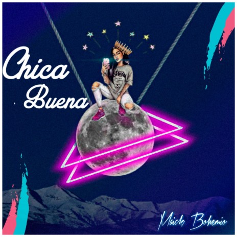Chica buena | Boomplay Music
