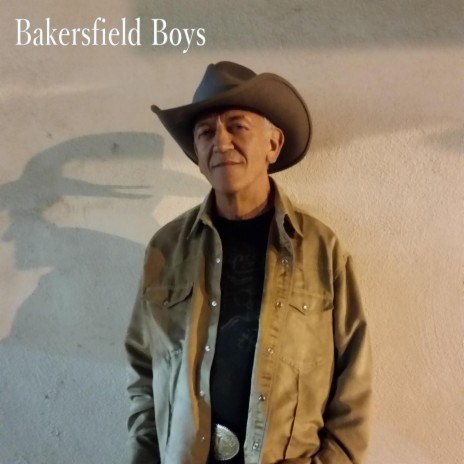 Bakersfield Boys | Boomplay Music