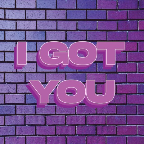 I Got U | Boomplay Music