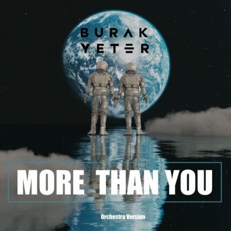 More Than You (Orchestra Version) | Boomplay Music