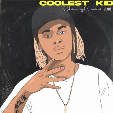 Coolest Kid | Boomplay Music