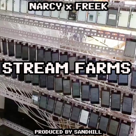 STREAM FARMS ft. FREEK & Sandhill | Boomplay Music