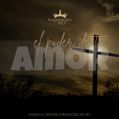 El poder de tu amor | Boomplay Music