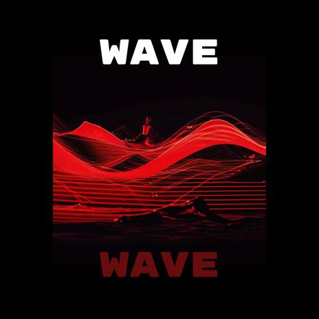 Wave