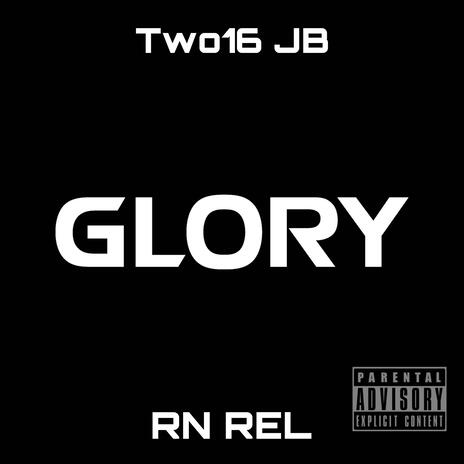 Glory ft. Rn Rel | Boomplay Music