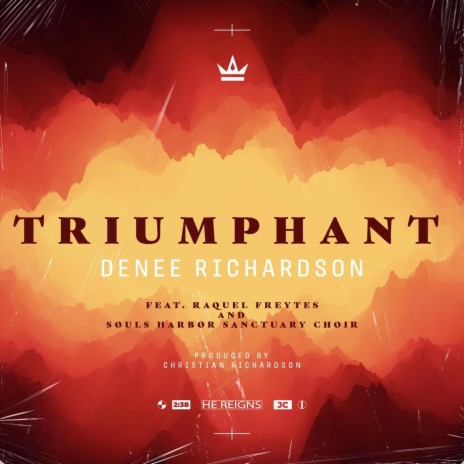 Triumphant (Live) [feat. Raquel Freytes & Souls Harbor Sanctuary Choir] | Boomplay Music