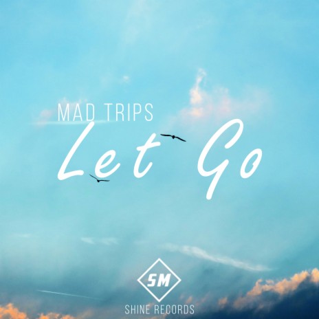 Let Go | Boomplay Music