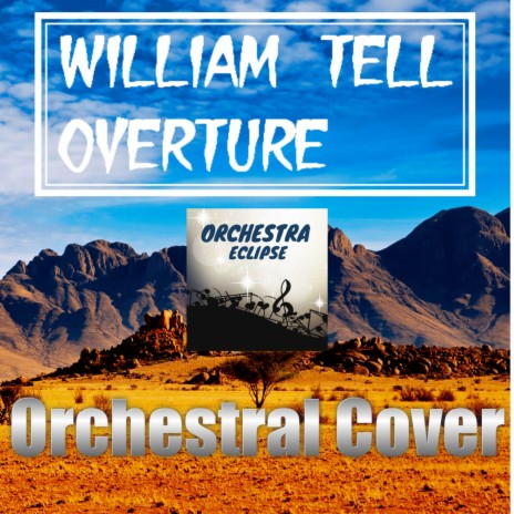 William Tell Overture | Boomplay Music