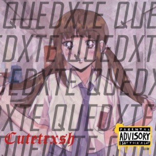 Quedxte