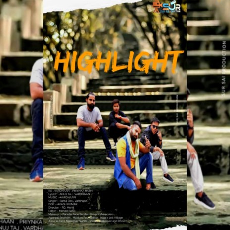 Highlight ft. Rahul Das | Boomplay Music