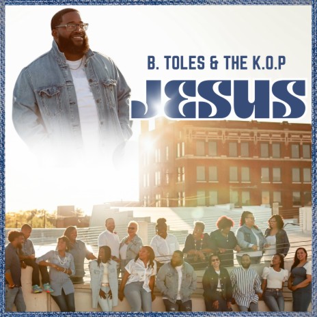 Jesus ft. The K.O.P. | Boomplay Music