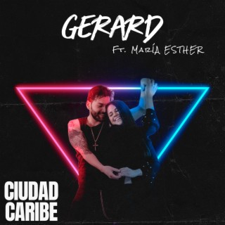 Ciudad Caribe (feat. María Esther)