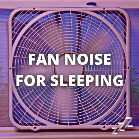 Box Fan White Noise for Studying (Loopable Forever) ft. Sleep Sounds & Box Fan | Boomplay Music