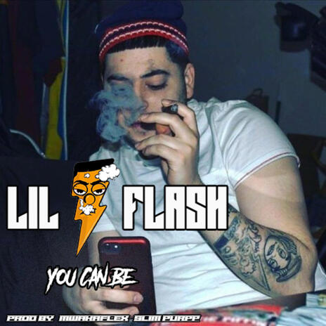 You Can Be ft. Lil Flash & MwakaFlex