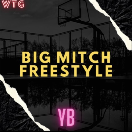 Big Mitch Freestyle