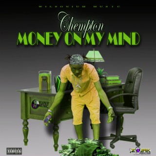 Money On My Mind