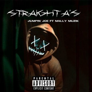 Straight A'S (feat. Mally Muzik)