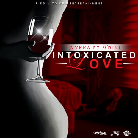 Intoxicated Love ft. Trini | Boomplay Music