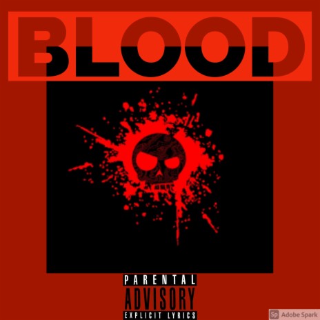 BLOOD | Boomplay Music