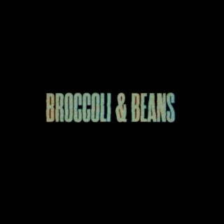 Broccoli & Beans