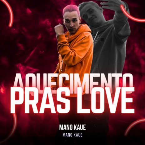 Aquecimento Pras Love | Boomplay Music