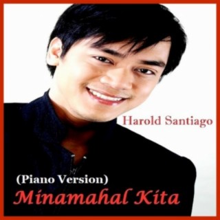 Minamahal Kita (Piano Version)