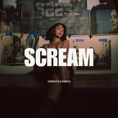 Scream | Boomplay Music