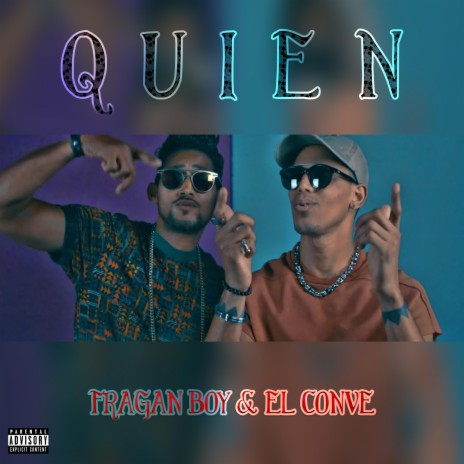 Quien (feat. El Conve) | Boomplay Music