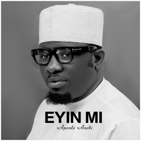 Eyin Mi | Boomplay Music