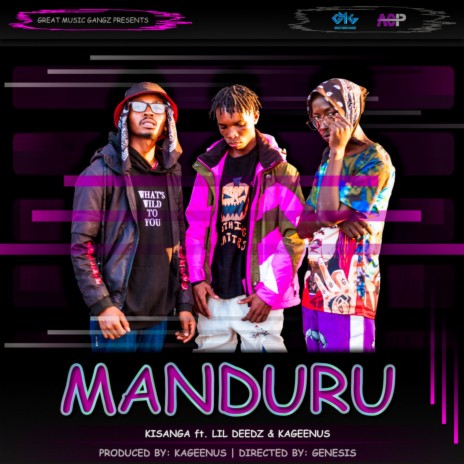 Manduru ft. Kisanga Embian, Kageenus & Gmugz | Boomplay Music