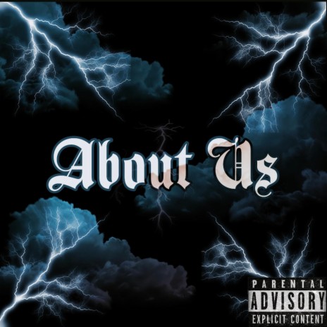 About Us (feat. D1NE Trench King) | Boomplay Music