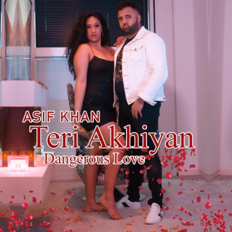 Teri Akhiyan Asif khan | Boomplay Music