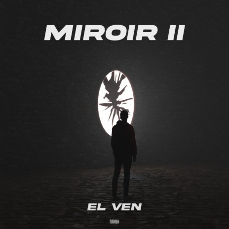 MIROIR 2 | Boomplay Music